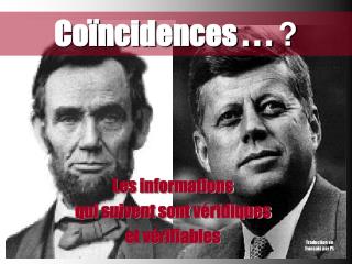 Coïncidences . . . ?