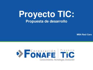 Proyecto TIC: Propuesta de desarrollo