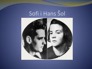 Sofi i Hans Šol