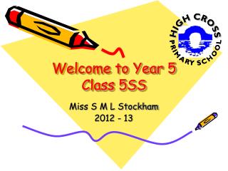 Welcome to Year 5 Class 5SS