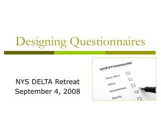 Designing Questionnaires