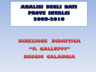 DIREZIONE DIDATTICA “P. GALLUPPI ” REGGIO CALABRIA