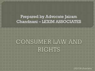 CONSUMER LAW AND RIGHTS