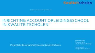 Inrichting account opleidingsschool In kwaliteitscholen