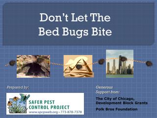Don’t Let The Bed Bugs Bite