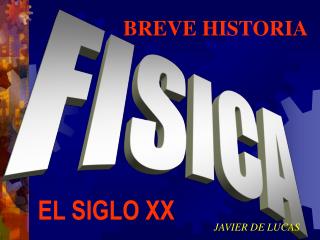 BREVE HISTORIA