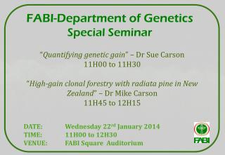 FABI-Department of Genetics Special Seminar