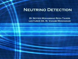 Neutrino Detection