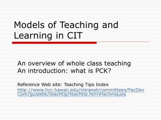 Models of Teaching and Learning in CIT