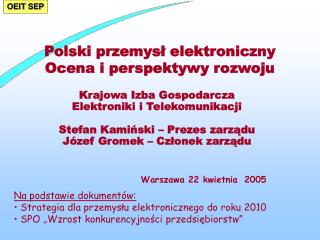 Polski przemysł elektroniczny Ocena i perspektywy rozwoju