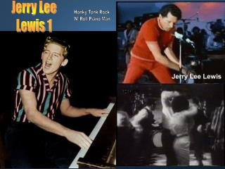 Jerry Lee Lewis 1