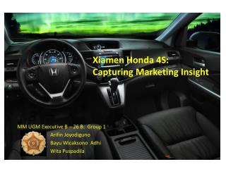 Xiamen Honda 4S: Capturing Marketing Insight