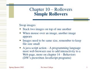 Chapter 10 – Rollovers Simple Rollovers