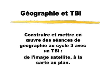 Géographie et TBi