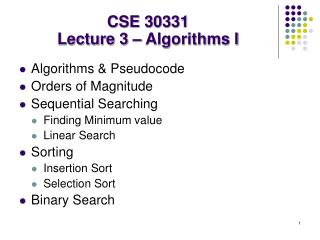 CSE 30331 Lecture 3 – Algorithms I