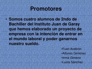 Promotores