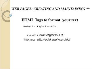 WEB PAGES: CREATING AND MAINTAINING **