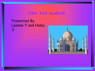 The Taj Mahal