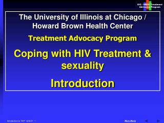 The University of Illinois at Chicago / Howard Brown Health Center Treatment Advocacy Program
