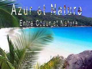 Azur et Nature
