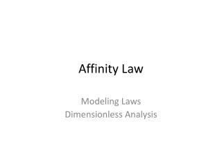 Affinity Law