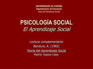 PSICOLOGÍA SOCIAL El Aprendizaje Social