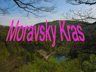 Moravsky Kras