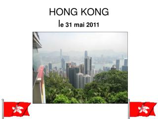 HONG KONG l e 31 mai 2011