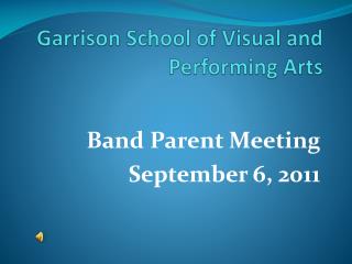 Garrison School of Visual and Performing Arts