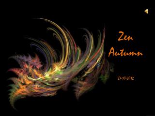 Zen Autumn 27-10-2012