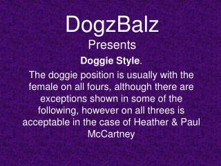 DogzBalz Presents