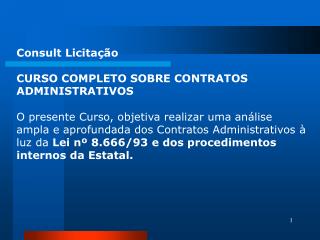 Consult Licitação CURSO COMPLETO SOBRE CONTRATOS ADMINISTRATIVOS