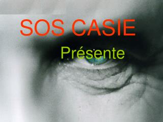 SOS CASIE