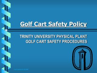 Golf Cart Safety Policy