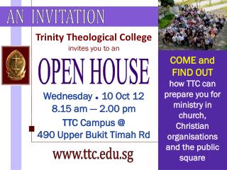 Trinity Theological College invites you to an Wednesday = 10 Oct 12 8.15 am — 2.00 pm