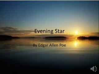 Evening Star