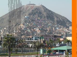 Mai 2013 Lima capitale du Pérou