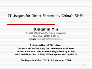 IT Usages for Direct Exports by China ’ s SMEs