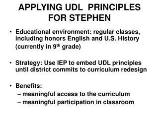 APPLYING UDL PRINCIPLES FOR STEPHEN