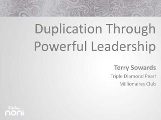 Duplication Through Powerful Leadership