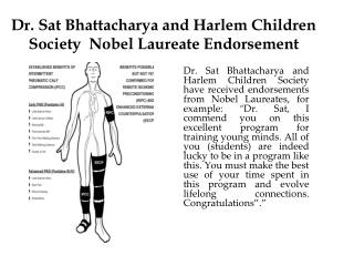 Dr. Sat Bhattacharya and Harlem Children Society Nobel Laureate Endorsement