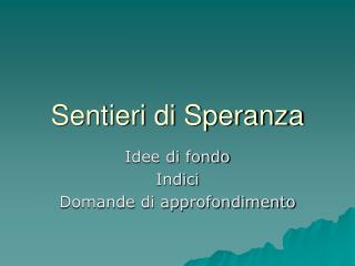 Sentieri di Speranza