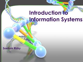 Introduction to Information Systems