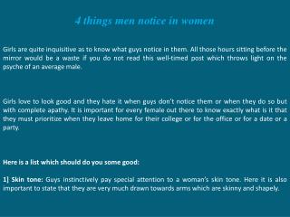 4 things men notice in women