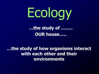 Ecology