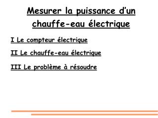 Mesurer la puissance d’un chauffe-eau électrique