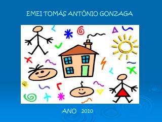 EMEI TOMÁS ANTÔNIO GONZAGA