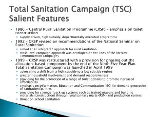 Total Sanitation Campaign (TSC) Salient Features