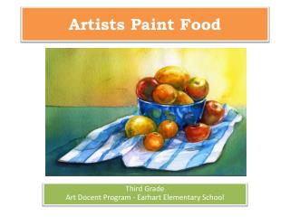 Artists Paint Food