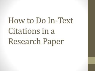 How to Do In-Text Citations in a Research Paper